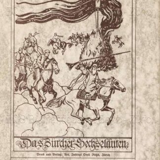 Gyr, Salomon Friedrich: -Das Zürcherische Sechseläuten.