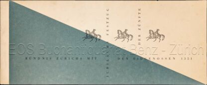 Laubi, Hugo: -Zur Erinnerung an den Eintritt Zürichs in den Bund der Eidgenossen 1351.