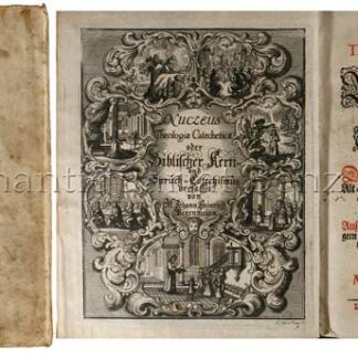 Weyenmayer, Johann Heinrich: -Nucleus theologiae catecheticae, oder Biblischer Kern- und Spruch-Catechismus,