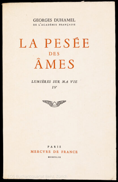 Duhamel, Georges: -La Pesée des Âmes.