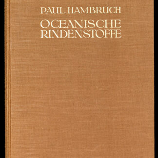 Hambruch, Paul: -Oceanische Rindenstoffe.