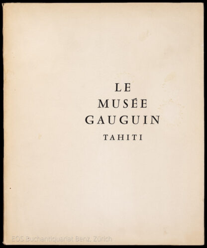 -Le Musée Gauguin, Tahiti.