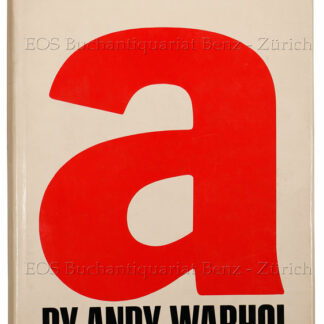 Warhol, Andy: -A novel by Andy Warhol.