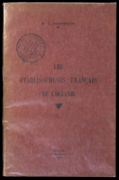 Sasportas, L.: -Les établissements français de l'Océanie.