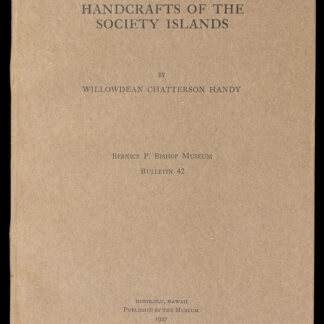 Handy, Willowdean Chatterson: -Handcrafts of the Society Islands.