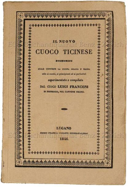 Franconi, Luigi: -Il nuovo cuoco ticinese economico.