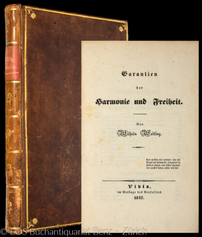 Weitling, Wilhelm: -Garantien der Harmonie und Freiheit.