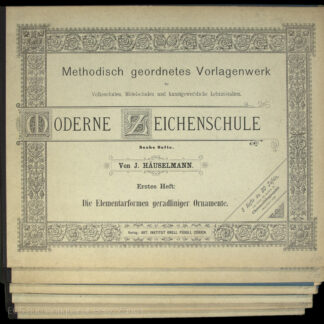 Häuselmann, Jakob: -Moderne Zeichenschule.