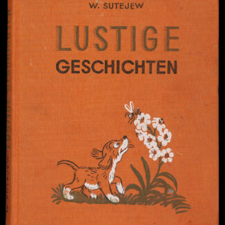 Suteev, Vladimir G.: -Lustige Geschichten.