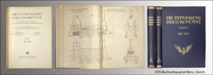 Helmholtz, Richard von und Staby, Wilhlelm: -Die Entwicklung der Lokomotive