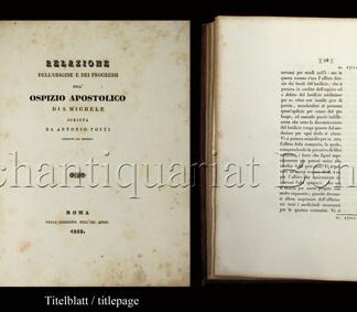 Tosti, Antonio: -Relazione dell'origine e dei progressi dell' Ospizio Apostolico di S. Michele.