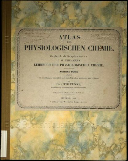 Funke, Otto: -Atlas der physiologischen Chemie.