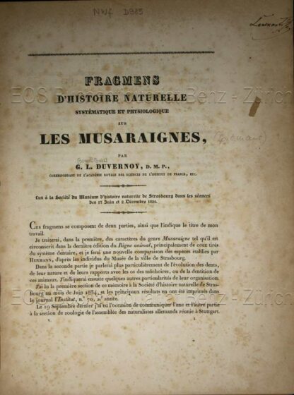 Duvernoy, Georges Louis: -Fragmens d'histoire naturelle systématique et physiologique sur les musaraignes.