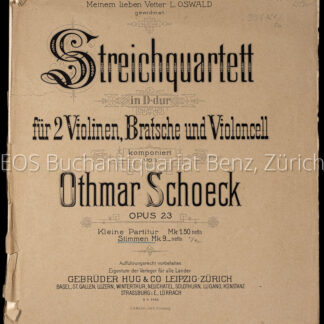 Schoeck, Othmar: -Streichquartett in D-dur