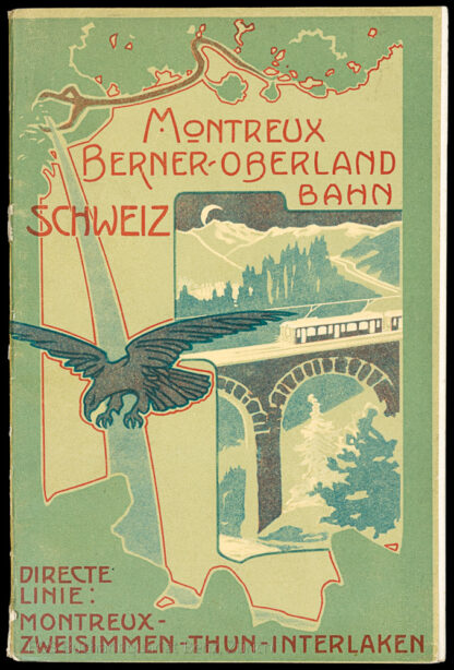 Cérésole, Alfred: -Die Montreux-Oberland-Bahn durch das Simmenthal.