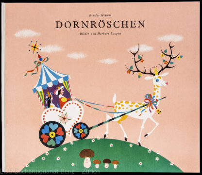 Leupin, Herbert (Gebr. Grimm): -Dornröschen.