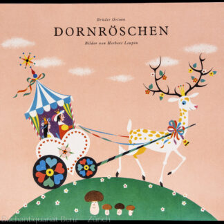 Leupin, Herbert (Gebr. Grimm): -Dornröschen.