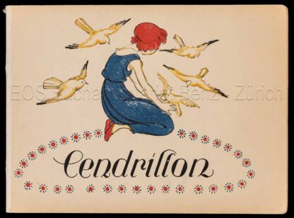 Perrault, Charles: -Cendrillon.