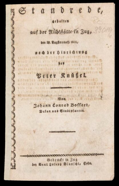 Bossard, Johann Konrad: -Standrede, gehalten auf der Richtstätte in Zug,