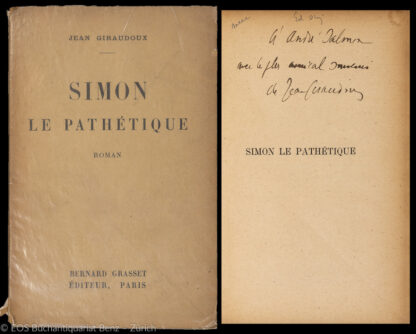 Giraudoux, Jean: -Simon le pathétique.