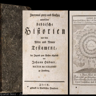 Hübner, Johann: -Zweymal zwey und fünfzig auserlesene biblische Historien