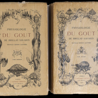 Brillat-Savarin, Jean Anthelme: -Physiologie du gout.