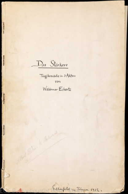 Eckertz, Waldemar: -Das Stärkere.