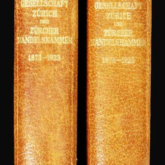 Richard, Emil: -Kaufmännische Gesellschaft Zürich und Zürcher Handelskammer 1873 - 1923.