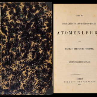 Fechner, Gustav Theodor: -Ueber die physikalische und philosophische Atomenlehre.