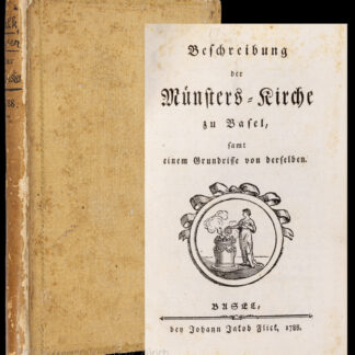 Falkeisen, Hieronymus: -Beschreibung der Münsters-Kirche zu Basel, samt einem Grundrisse von derselben.