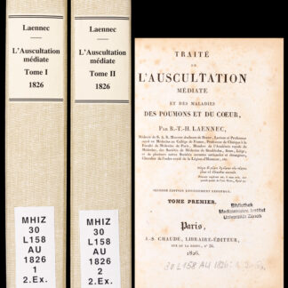 Laennec, René Theophile Hiacynthe: -Traité l'auscultation médiate et des maladies des poumons et du coeur.