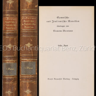 Zayas y Sotomayor, María de: -Spanische und italienische Novellen übertragen von Clemens Brentano.