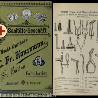 Hausmann, Caspar Friedrich: -Illustrirtes Preisbuch über Instrumente, Apparate, Utensilien, Glas- und Gummi-Waaren ... für Chirurgie, Medicin, Pharmacie, Krankenpflege und Hygiene.