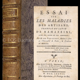 Ramazzini, Bernardino: -Essai sur les maladies des artisans,