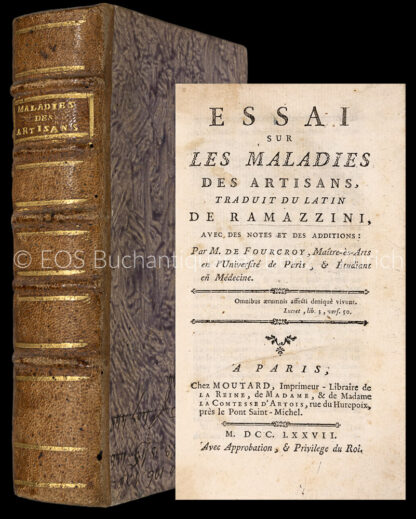 Ramazzini, Bernardino: -Essai sur les maladies des artisans,