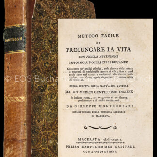 Montechiari, Giuseppe: -Metodo facile di prolungare la vita