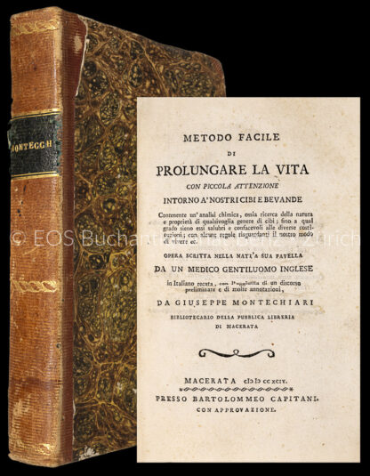 Montechiari, Giuseppe: -Metodo facile di prolungare la vita