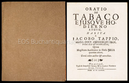 Tappe, Jacob: -Oratio De Tabaco Eiusque Hodierno Abusu / Habita A Jacobo Tappio Med. ...