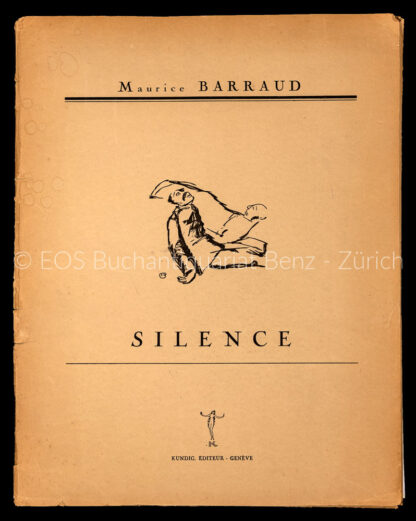 Barraud, Maurice: -Silence.