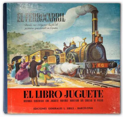 Penella de Silva, Carmen: -El Ferrocarril.