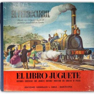 Penella de Silva, Carmen: -El Ferrocarril.