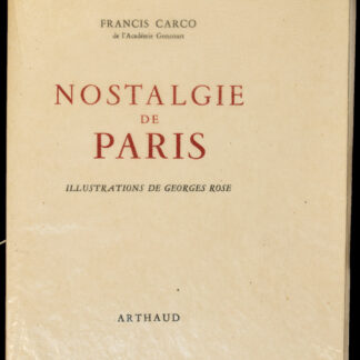 Carco, Francis (i.e. Francis Carcopino-Tusolis): -Nostalgie de Paris.